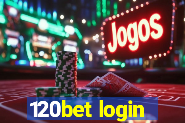 120bet login